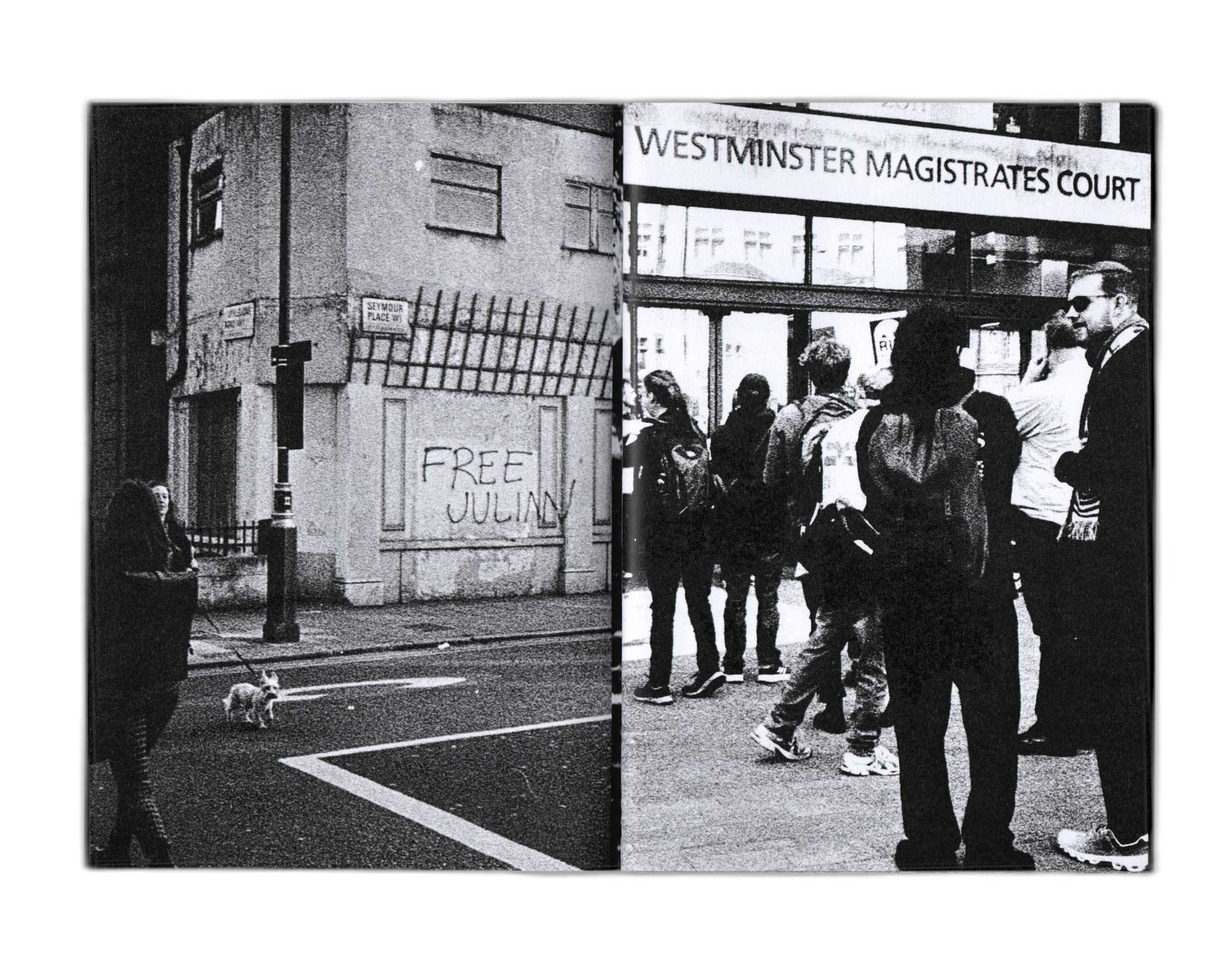 Zine spread of graffiti with the words free Julian Assange and outside the court.